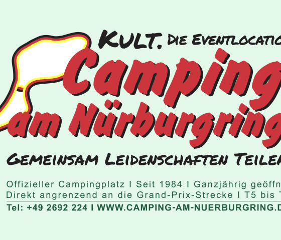 Camping am Nürburgring | Kult. Die Eventlocation, © Camping am Nürburgring GmbH, 53520 Müllenbach Camping am Nürburgring | Kult. Die Eventlocation, © Camping am Nürburgring GmbH, 53520 Müllenbach