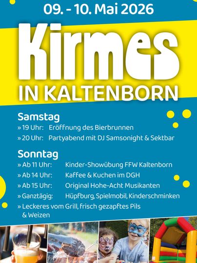 Ein Veranstaltungsplakat für die Kirmes in Kaltenborn am 09. und 10. Mai 2026. Es zeigt das Programm mit verschiedenen Aktivitäten und Zeiten für Samstag und Sonntag.