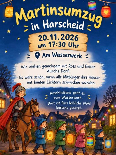 Eine Einladung zum Martinsumzug in Harscheid am 20. November 2026. Der Umzug beginnt um 17:30 Uhr am Wasserwerk, und alle sind herzlich eingeladen.