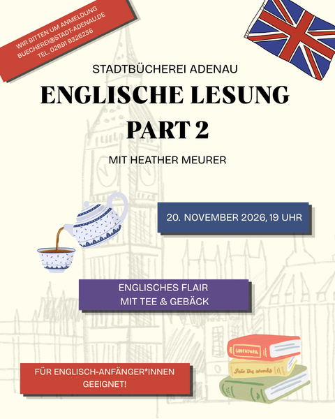 A poster for an English reading at the Adenau city library. It displays information on the date, time, and an invitation for tea and pastries.