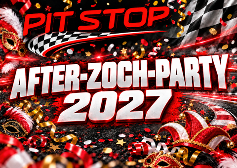 Een kleurrijk feestontwerp met de tekst "Pit Stop After-Zoch-Party 2027". Het toont carnavalversieringen en feestelijke elementen.