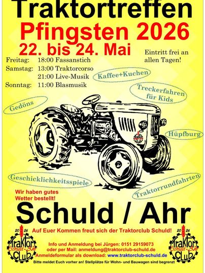Ein bunter Flyer für das Traktortreffen 2026, das über die Pfingsttage vom 22. bis 24. Mai in Schuld/Ahr stattfindet. Er zeigt ein Traktorbild und gibt Informationen zu Veranstaltungen und Eintritt.