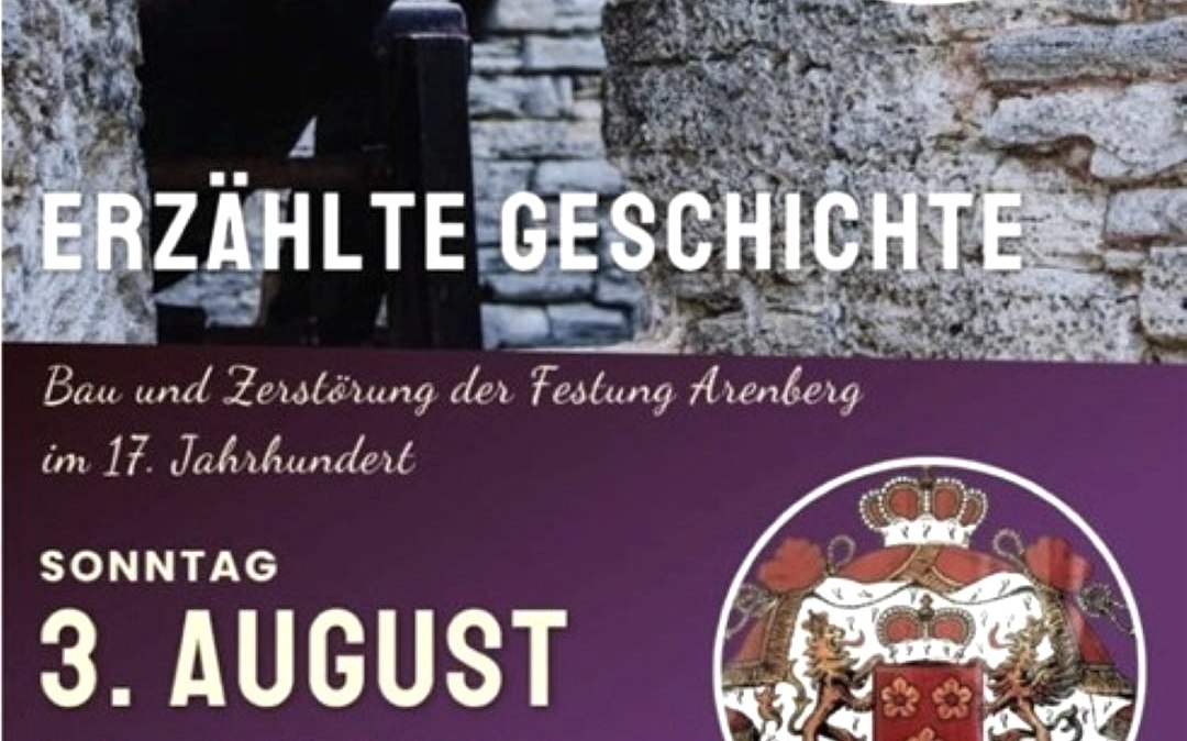 Plakat Erzählte Geschichte Burgruien Arenberg e.V., © Förderverein Burgruine Arenberg e.V.
