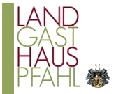Logo Landgasthaus Pfahl, &copy; Landgasthaus Pfahl